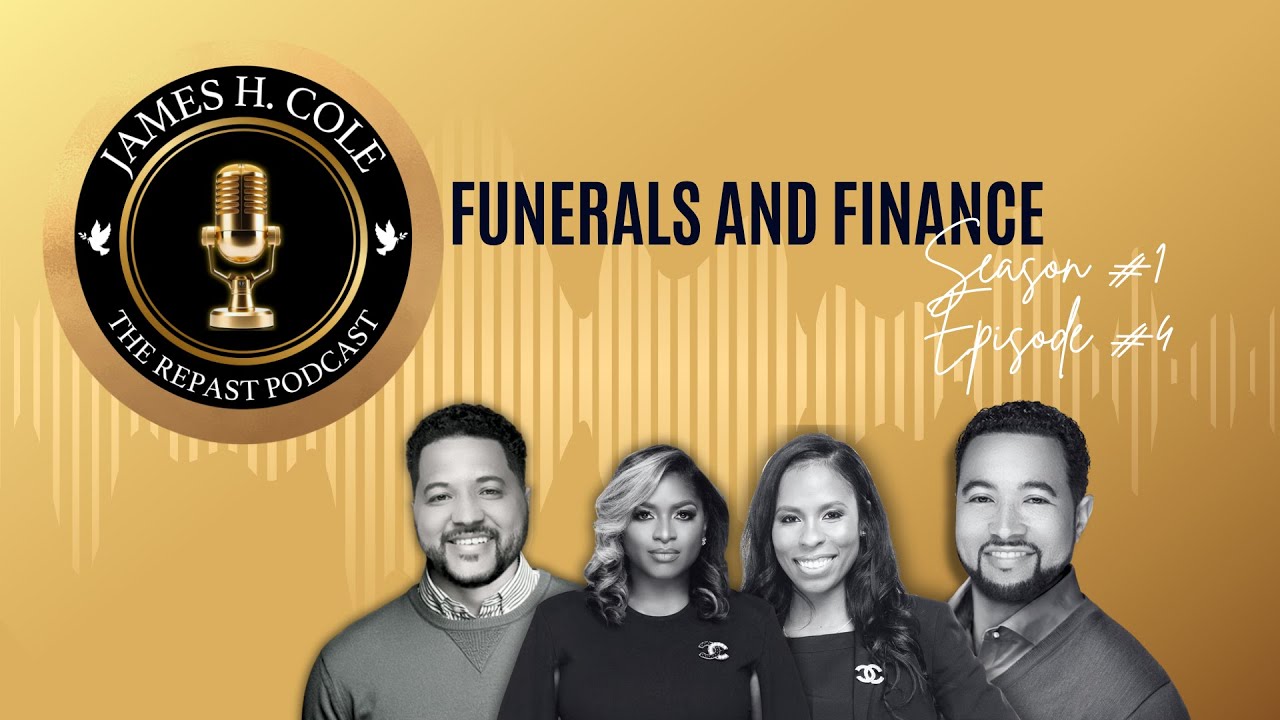 Funerals and Finance | The Repast Podcast – S1E4 – Pt 2