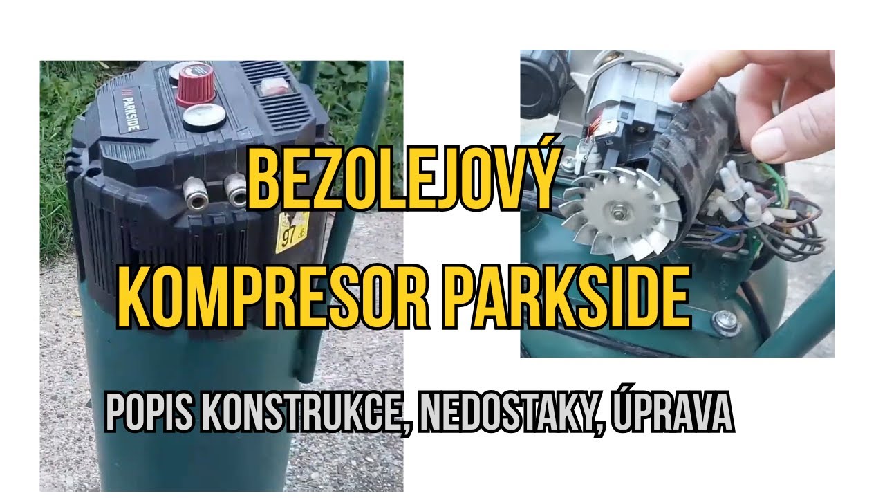 Bezolejový kompresor PARKSIDE popis konstrukce, úprava atd.