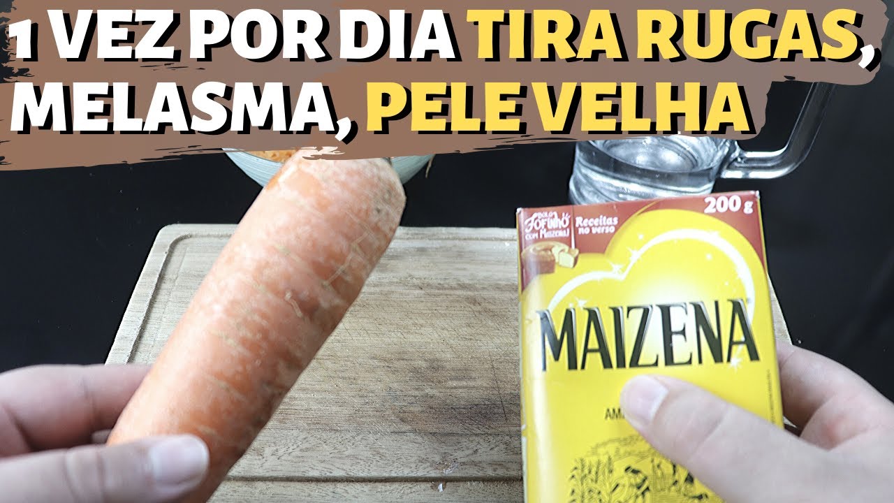 TIRA RUGAS e RENOVA PELE Usando Isto Toda Noite. Maizena e Cenoura!