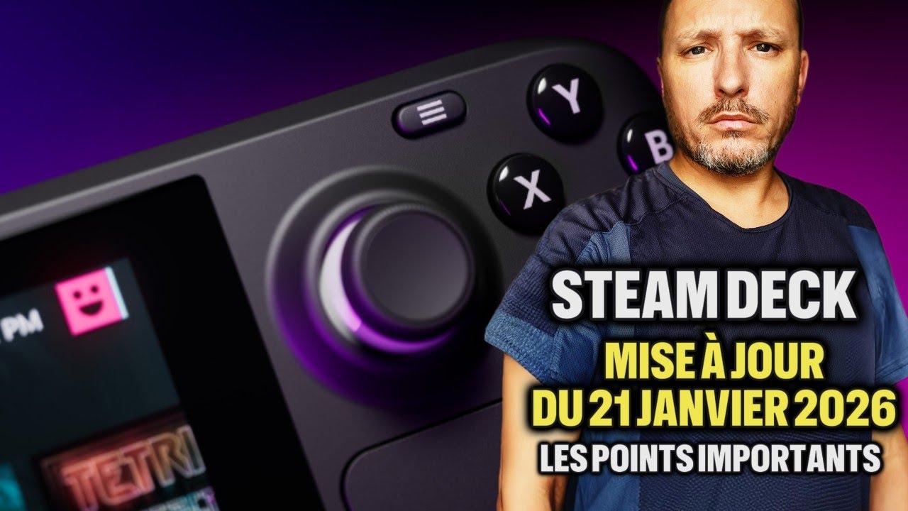 Steam Deck – Mise à jour du 21 janvier 2026 : les points importants