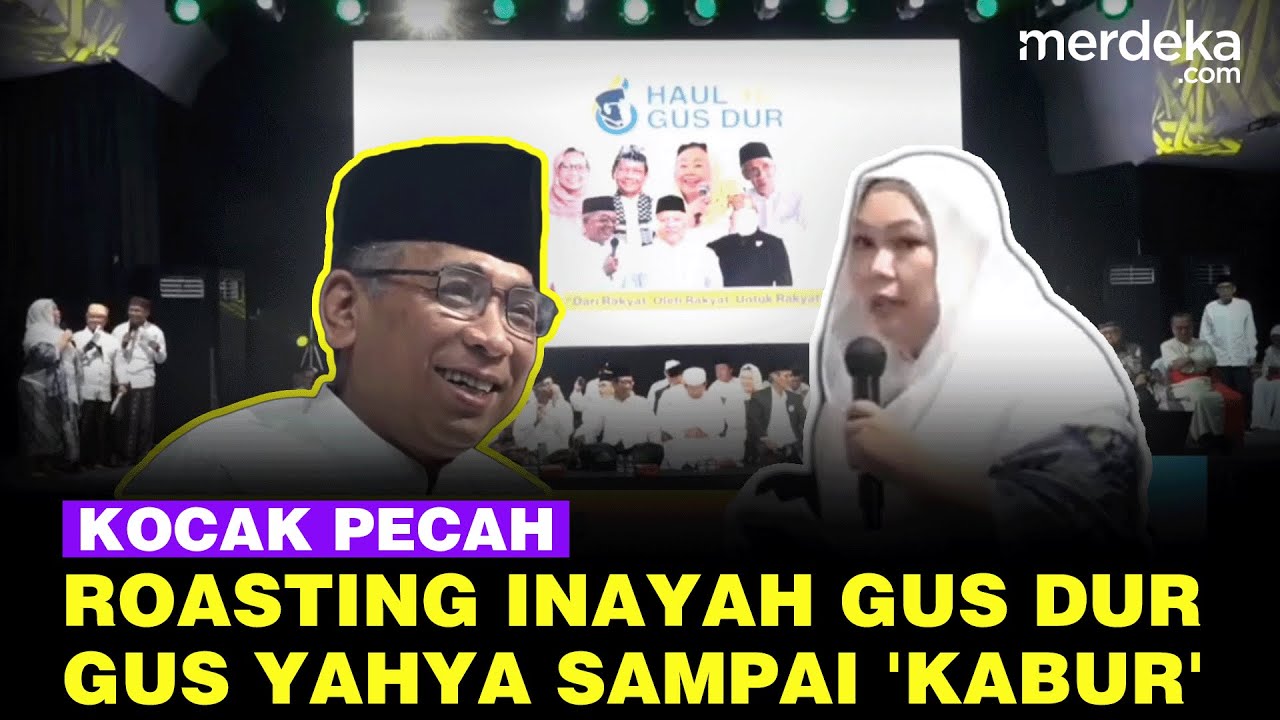 Haul Gus Dur Pecah! Inayah Kocak Roasting Gus Yahya sampai 'Kabur': Enggak Pulang Kan?