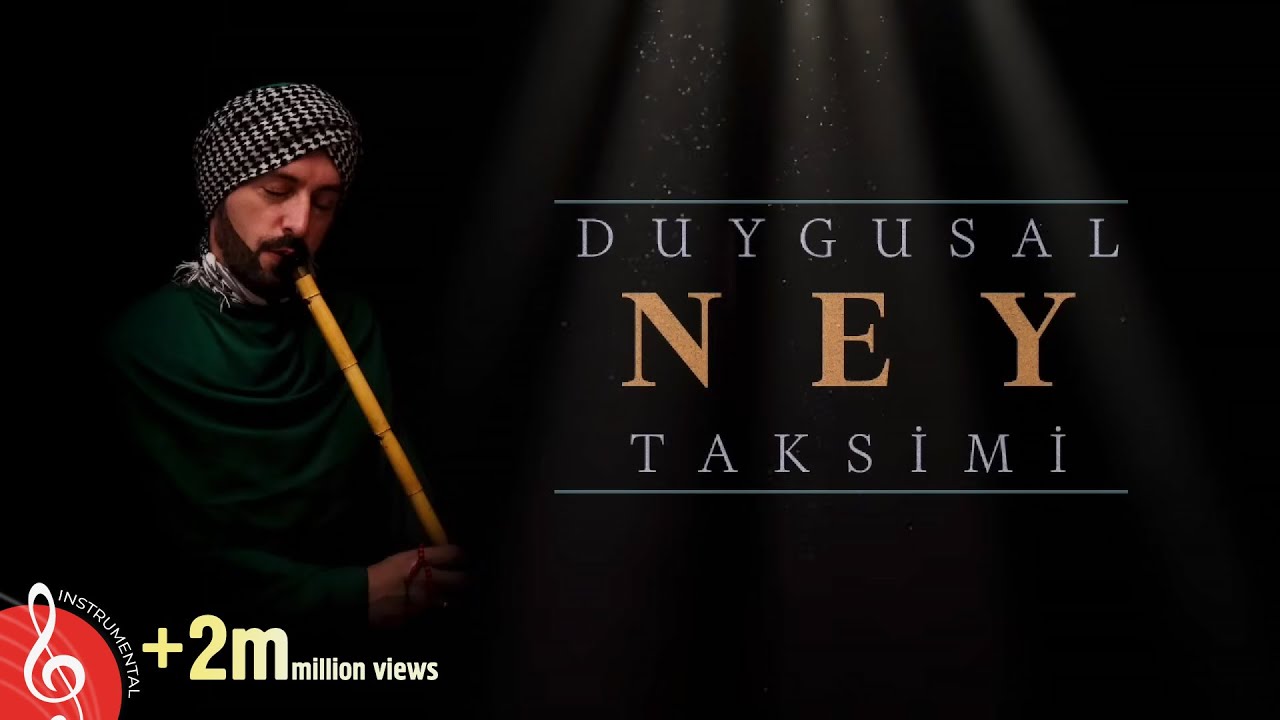 Duygusal Ney Taksimi ♫ 2020 (Kesintisiz 1 Saat)