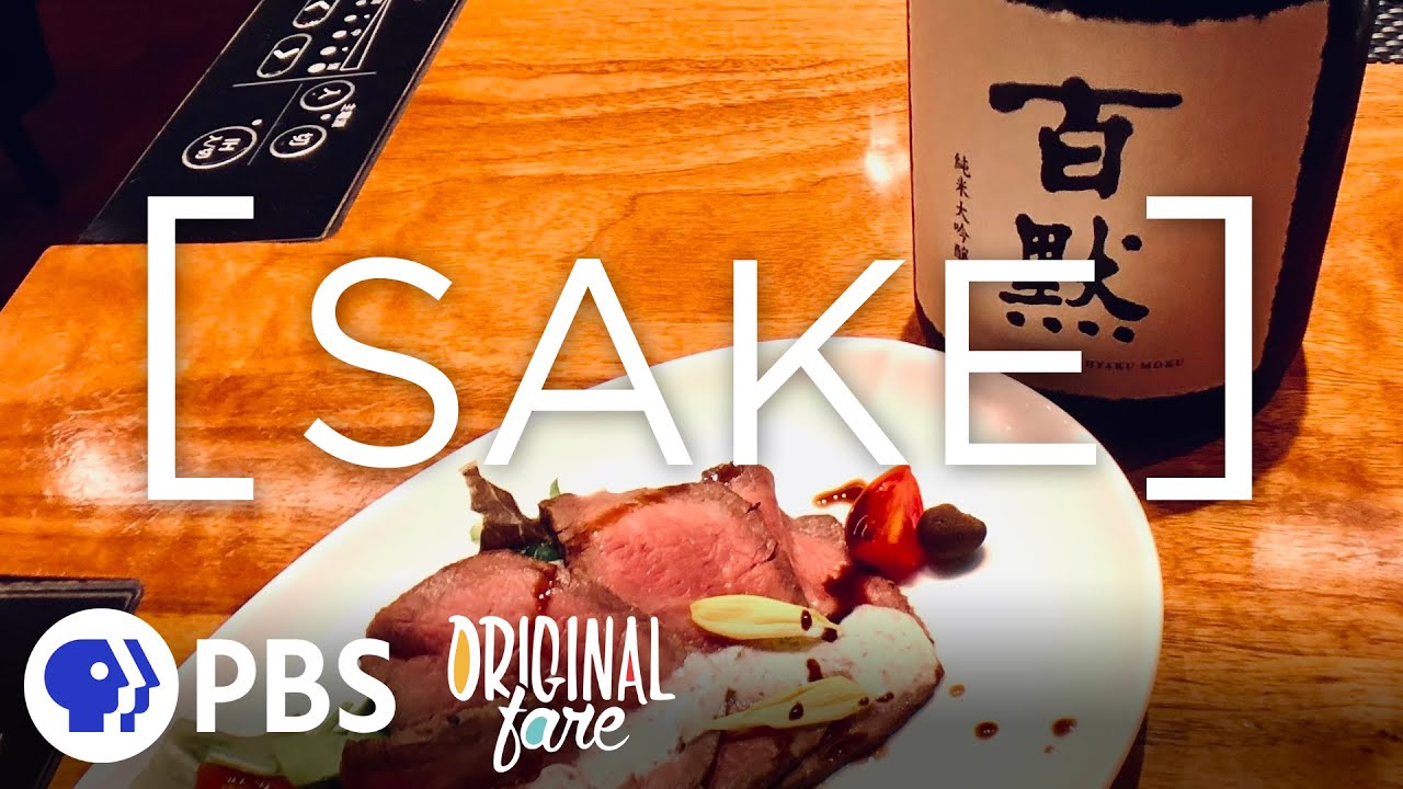 Sake | The Original Fare in Japan | PBS Food