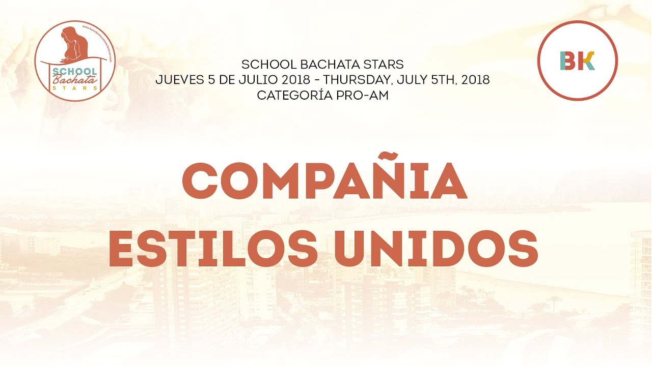 Compa&ntilde;ia Estilos Unidos (Elche) @ School Bachata Stars 2018