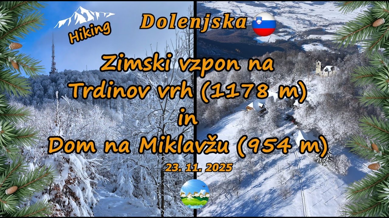 Zimski vzpon na Trdinov vrh (1178 m) in Dom na Miklavžu (954 m), Gorjanci, Dolenjska