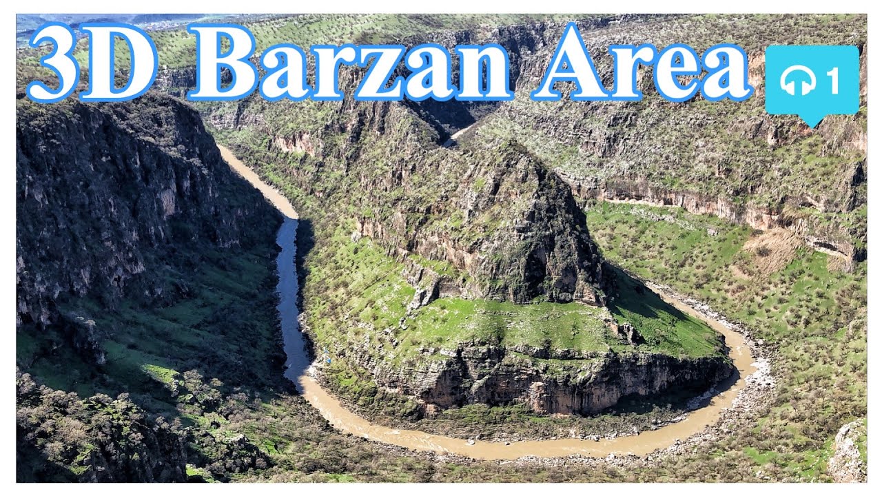 3D few amazing places of Barzan Area (هەندێک لە ناوچە سەرنج راکێشەکانی بارزان)