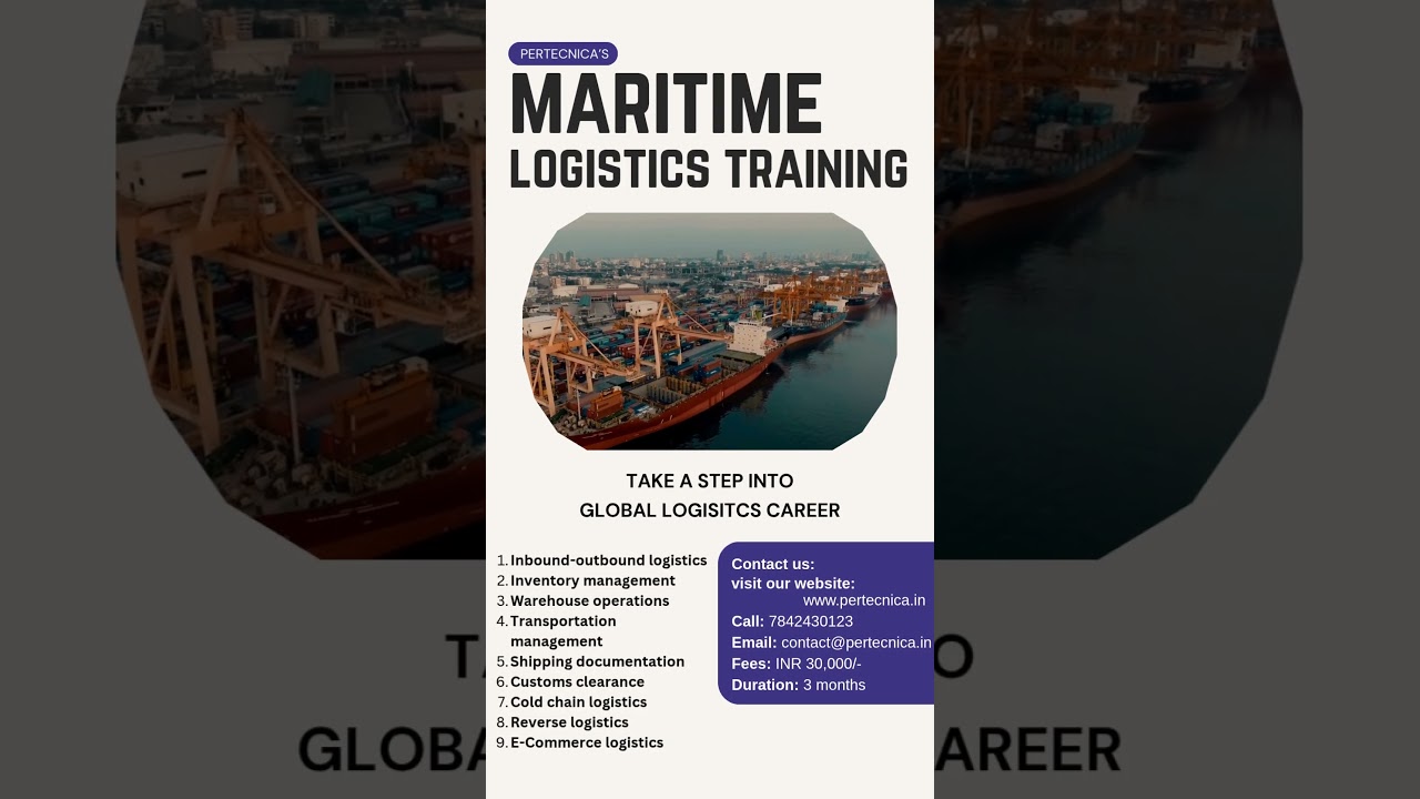 &ldquo;Maritime Logistics Course &ndash; ₹30,000 Only! | Global Job Guarantee 💼 | Pertecnica Official&rdquo;