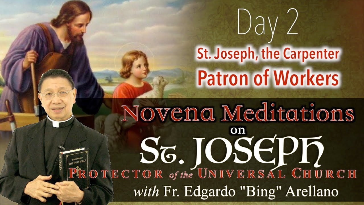Novena Mediation on  St  Joseph, Patron of the Universal Church   EPISODE 2