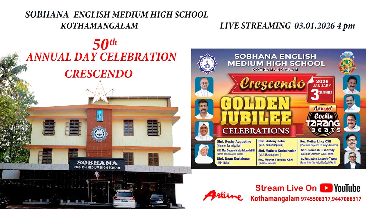 ' CRESCENDO ' 50 th ANNUAL DAY CELEBRATION SOBHANA E M H S  KOTHAMANGALAM ......LIVE STREAMING....