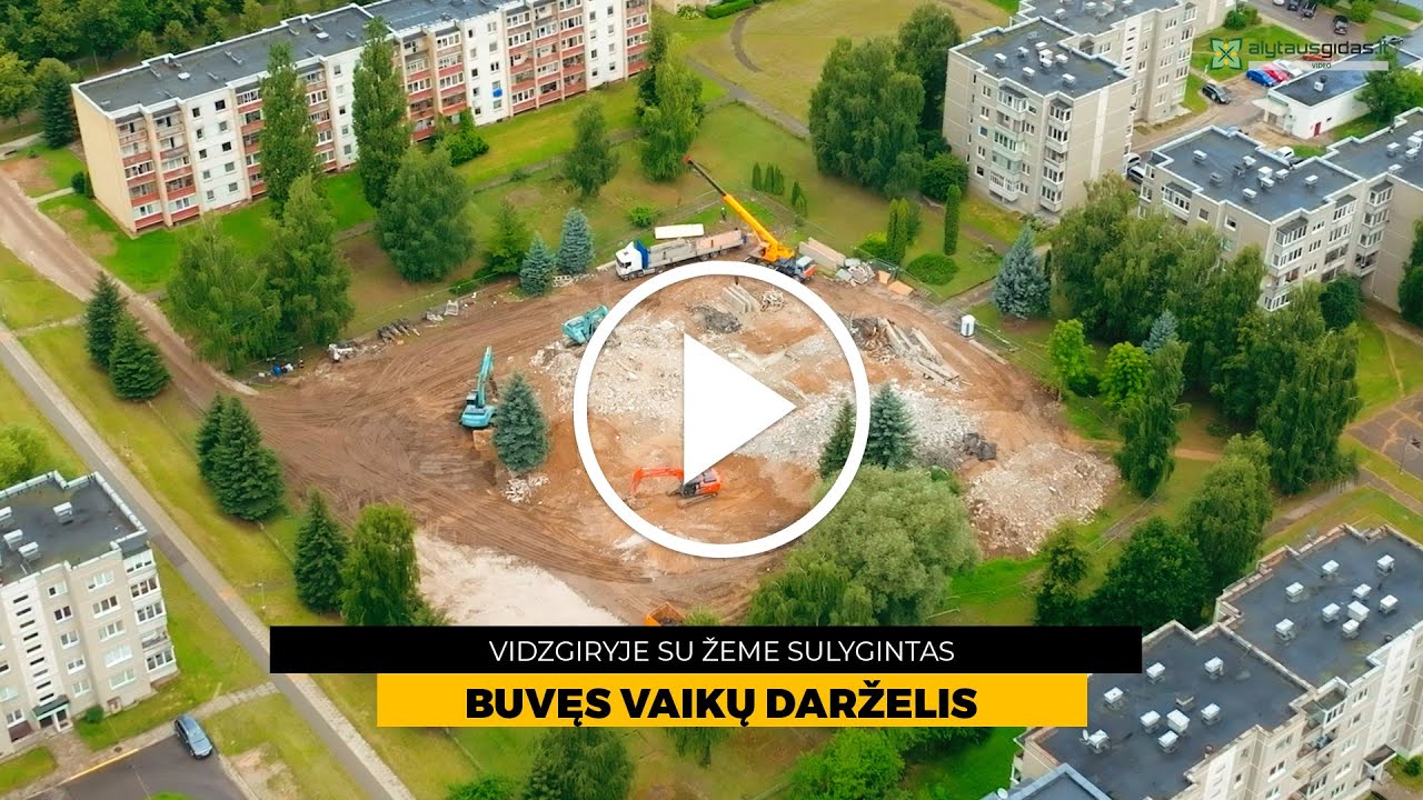 Vidzgiryje su žeme sulygintas buvęs vaikų darželis