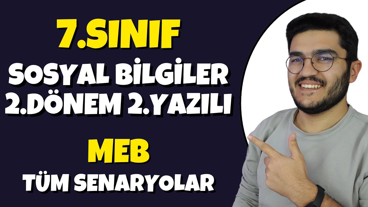 7.Sınıf Sosyal Bilgiler 2.Dönem 2.Yazılı