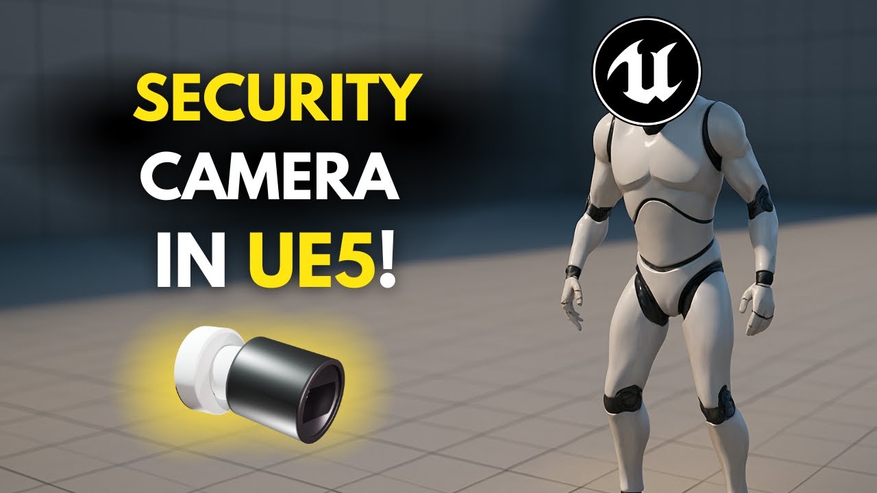 Make a Real-Time Security Camera in Unreal Engine 5!