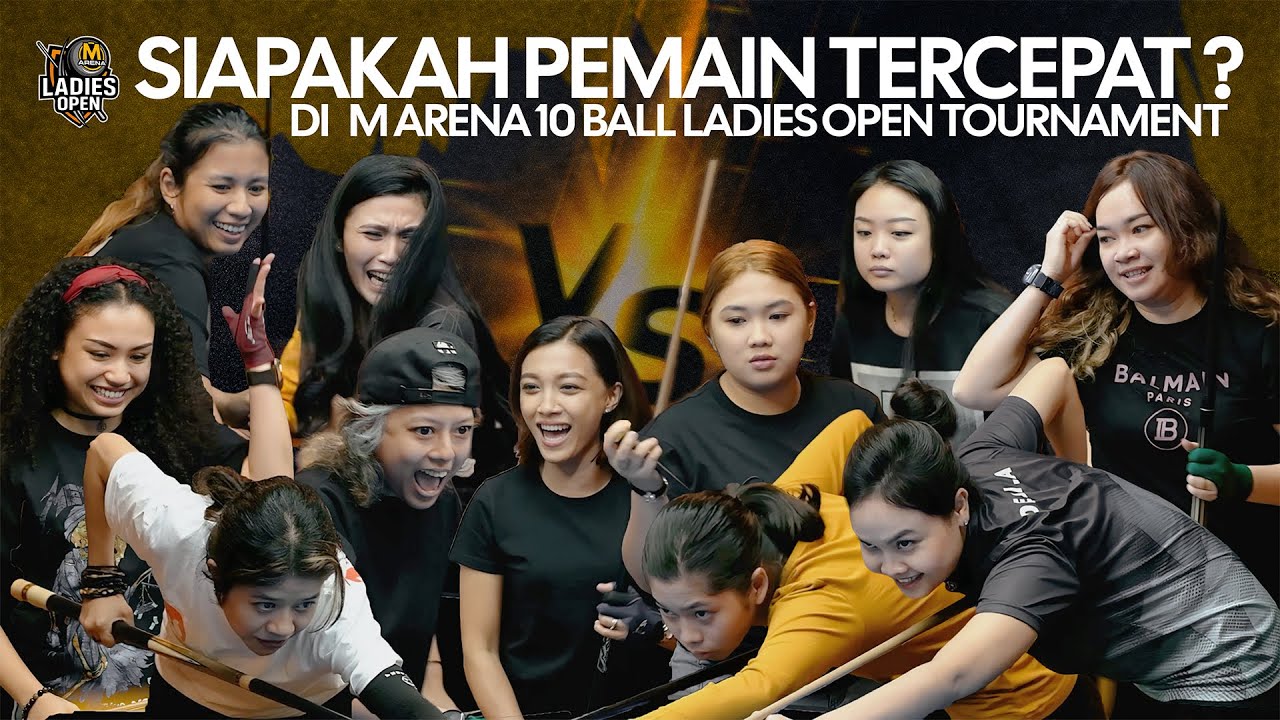SIAPAKAH PEMAIN TERCEPAT DI M ARENA 10 BALL LADIES OPEN TOURNAMENT ⁉️ SPEED POOL