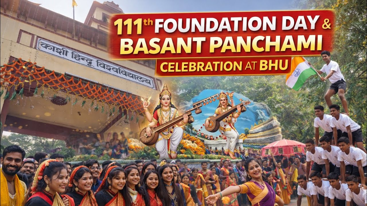 Inside BHU’s 111th Foundation Day 🎉 | Basant Panchami Special