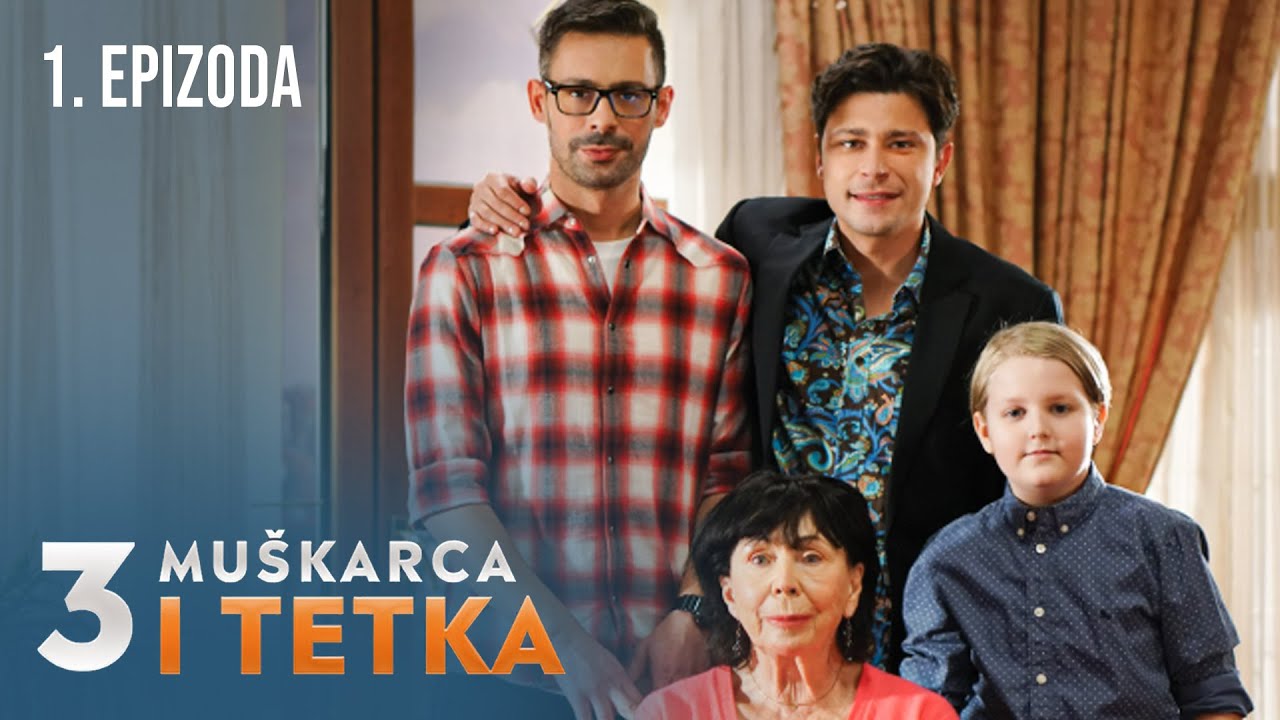 Tri muškarca i tetka | Epizoda 1 (domaća serija)