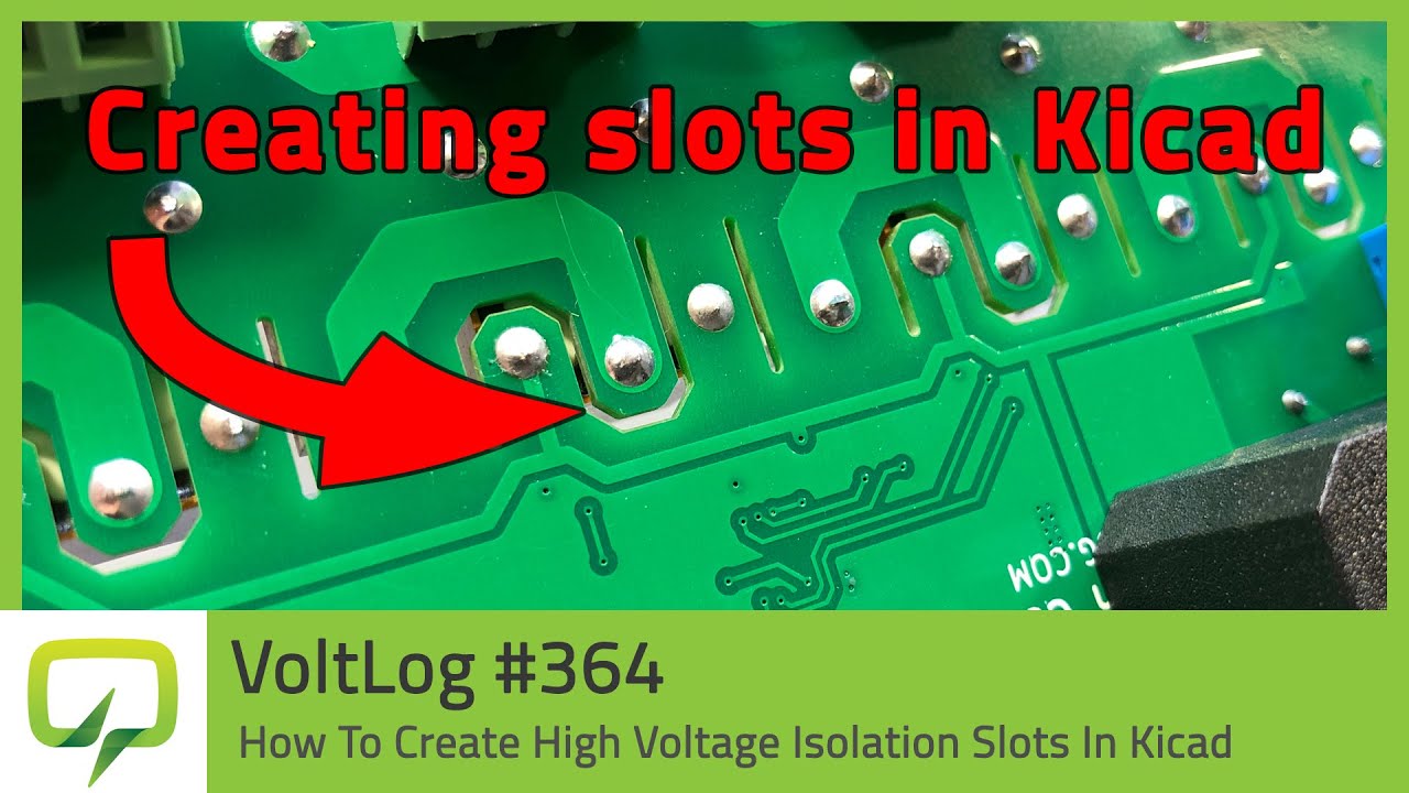 Как создать слоты высоковольтной изоляции в KiCad — Voltlog #364