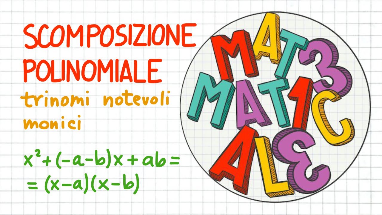 SCOMPOSIZIONE POLINOMIALE - trinomi notevoli monici             _ SP35