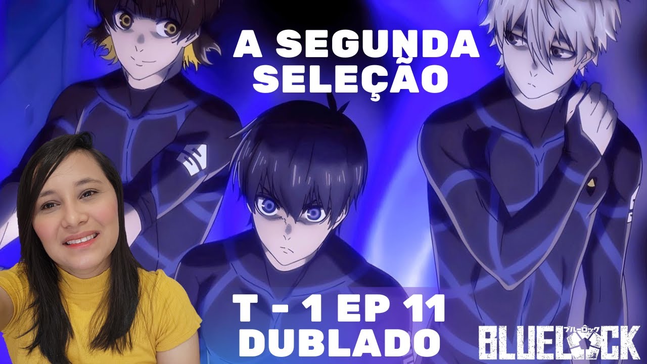 BLUE LOCK EPISÓDIO 12 DUBLADO PT - BR [REACT] COM HANNAH
