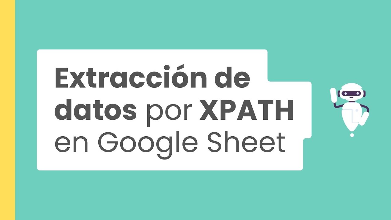 ✅ Automatización y extracción de datos con XPath desde Google Sheet 🤖