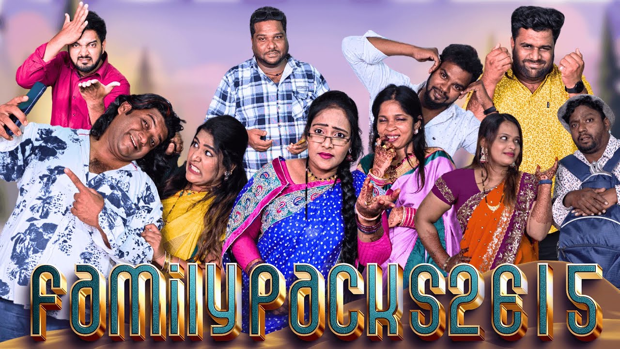 FAMILY PACK S2E15 || COMEDY SERIES || SSB COMEDY NAWABS