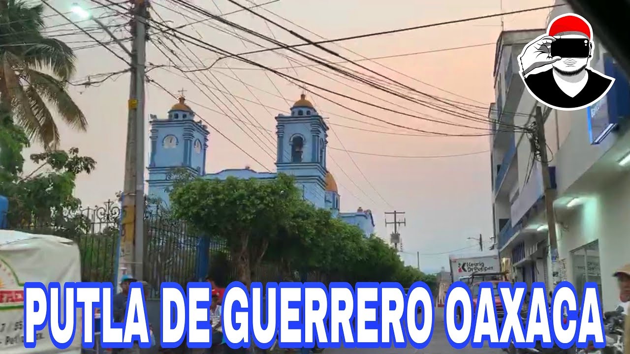 Así es Putla De Guerrero Oaxaca / Video en Vivo