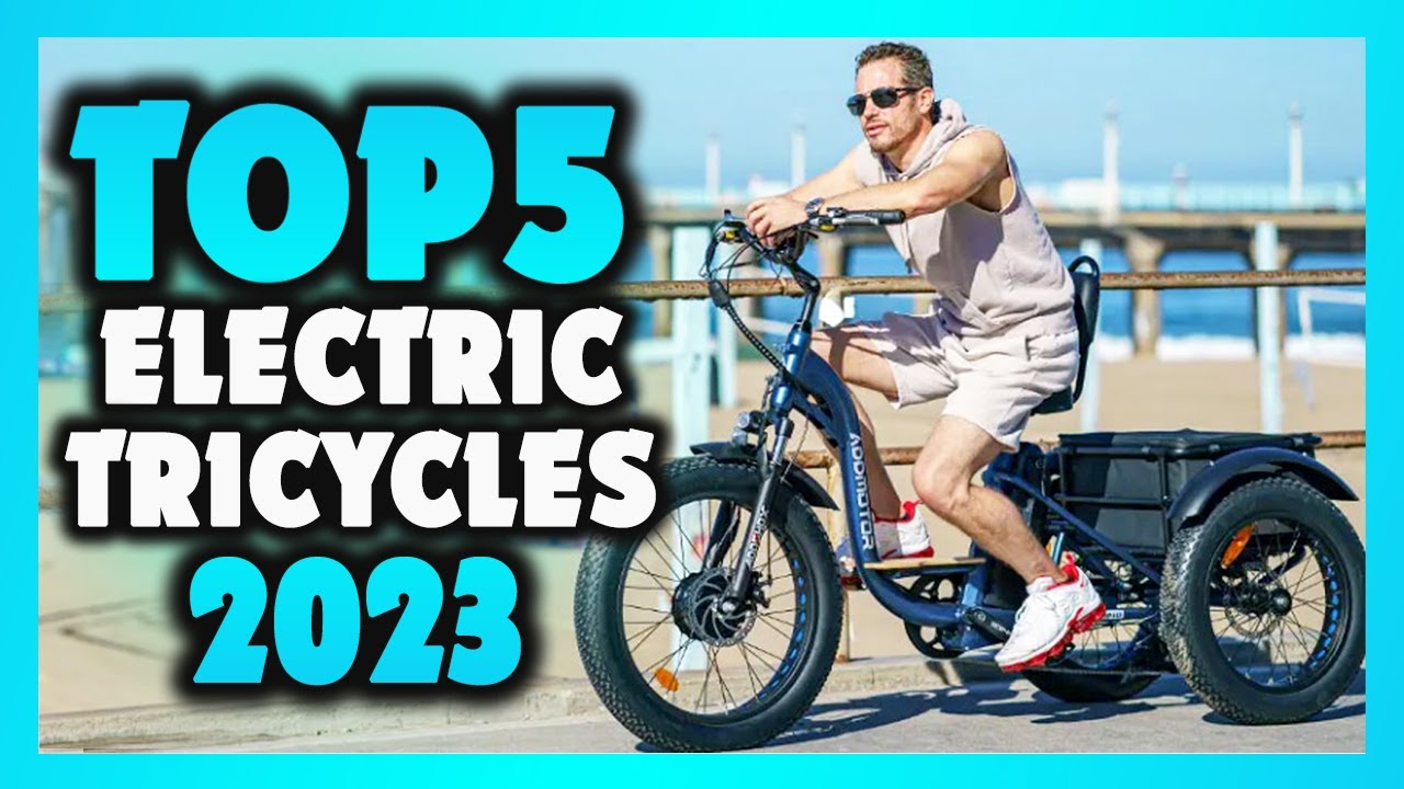 The Top 5 Best Electric Tricycles in 2023[Don't Buy One Before You See This]