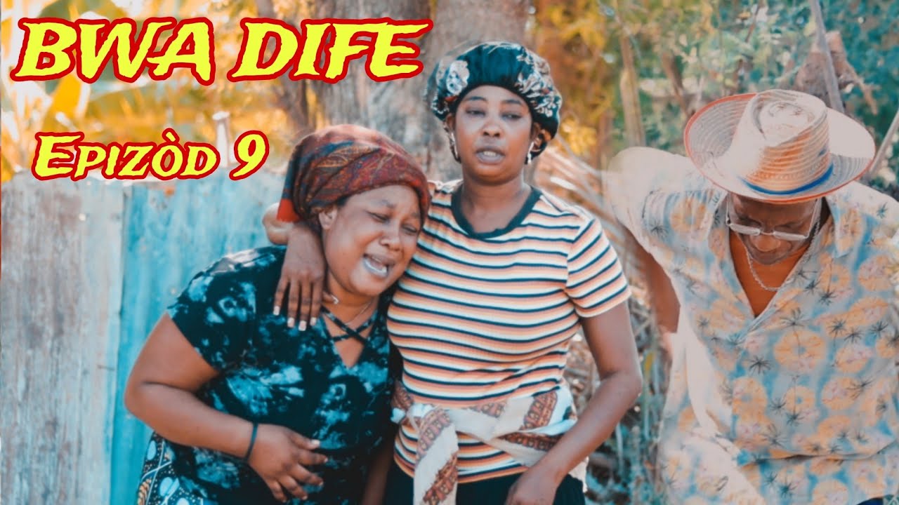 BWA DIFE EPIZOD 9/ WOY TA SANBLE TOY VIN PI MAL WI 🤔PAPA KEDJE DI L VAKANS LAN FINI 😳