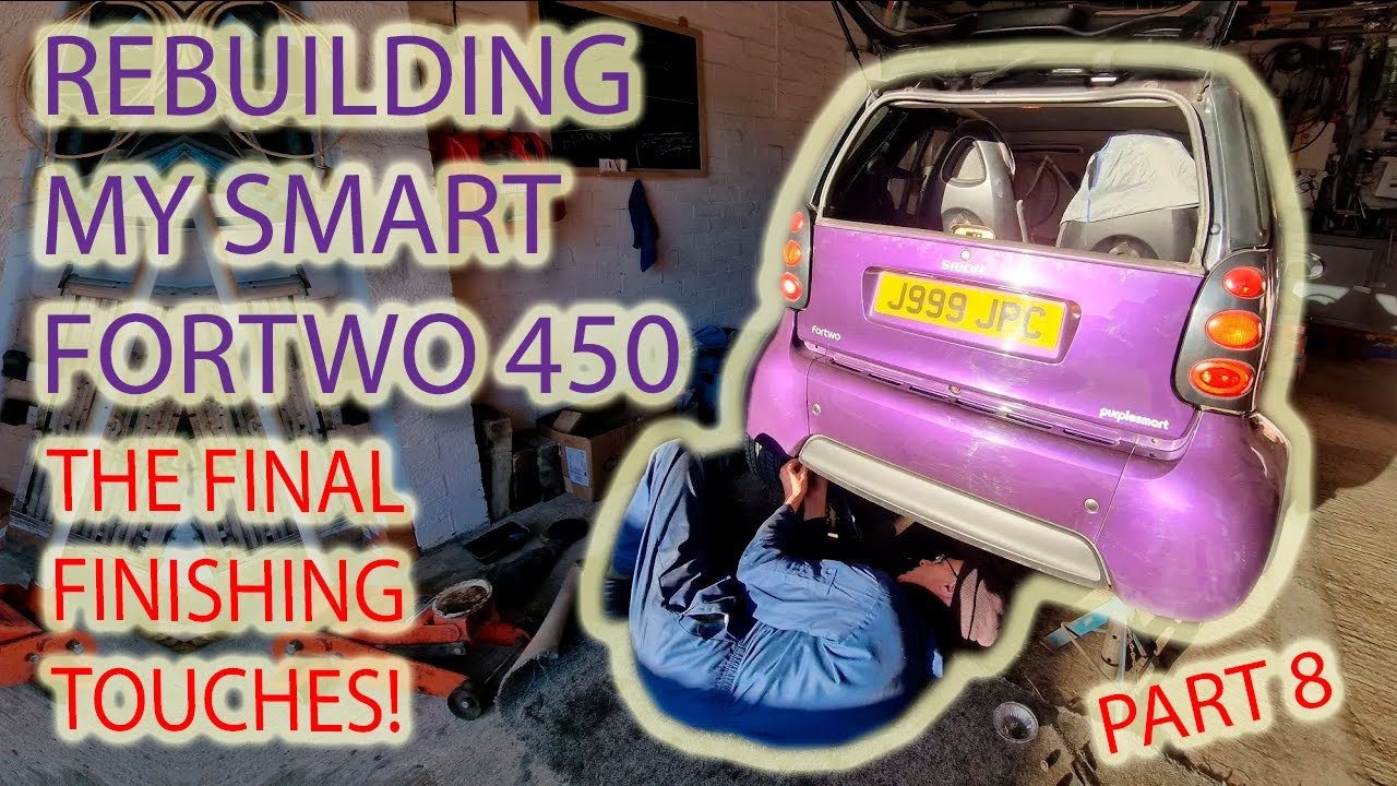Smart Car Update .. It's Pretty Much Rebuilt! - Latest News - Crash Bars, Suspension And Back Bumper