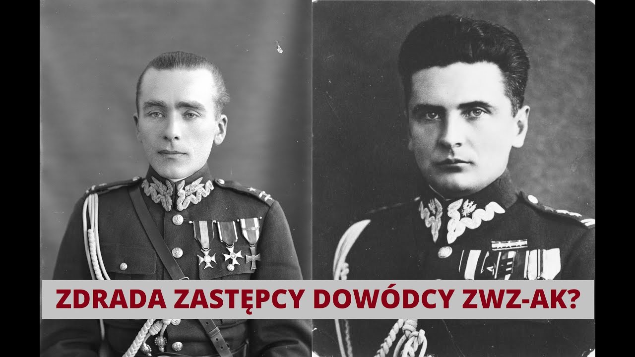 Dlaczego ZWZ-AK skazało na śmierć zastępcę Grota-Roweckiego?