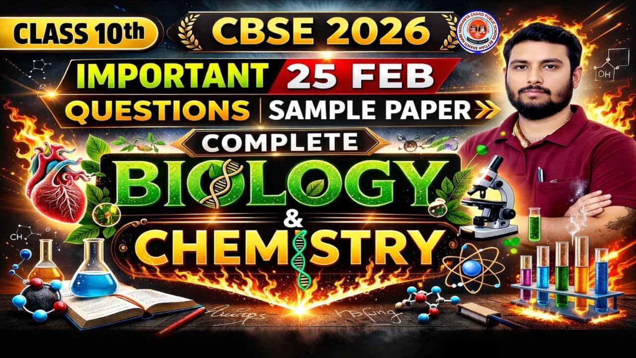 Class 10 Science: Complete Biology & Chemistry | CBSE Board Exam 2026 | Most Important Questions! 🔥