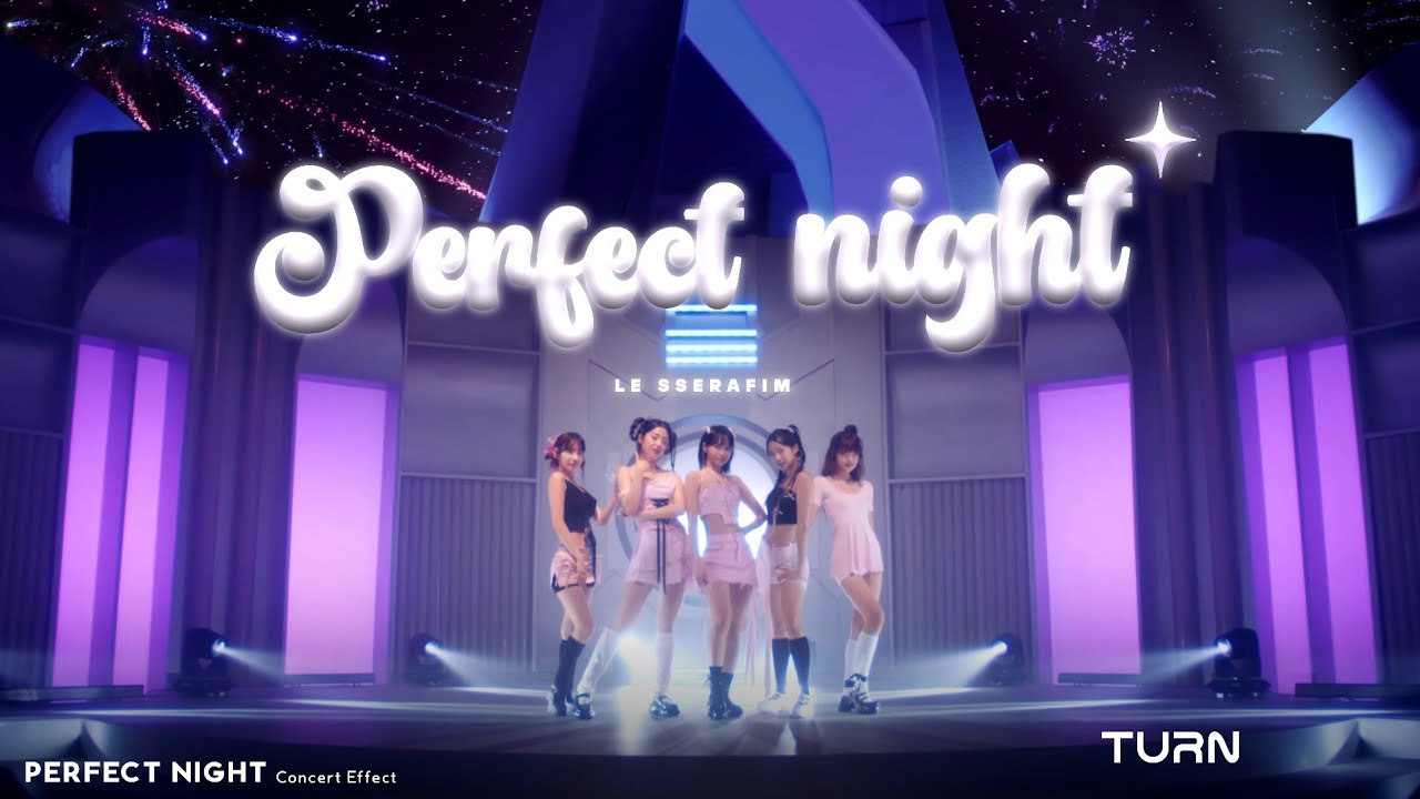 Perfect Night - LE SSERAFIM (Concert Effect with Fans)
