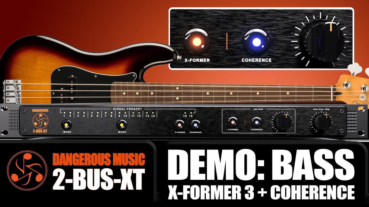 Hear the Difference: 2-BUS-XT Brings Bass Guitar to Life
