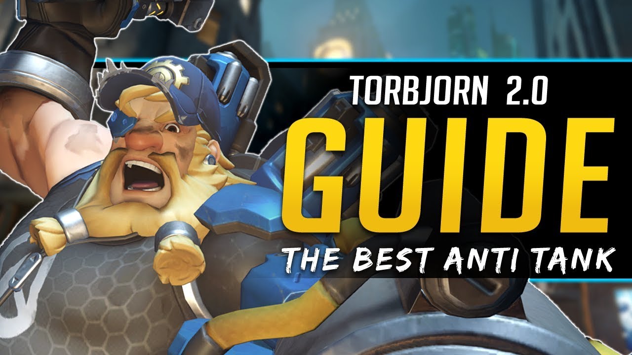 Overwatch Torbjorn 2.0 Guide - Play like a PRO - All Abilities, Stats, and More