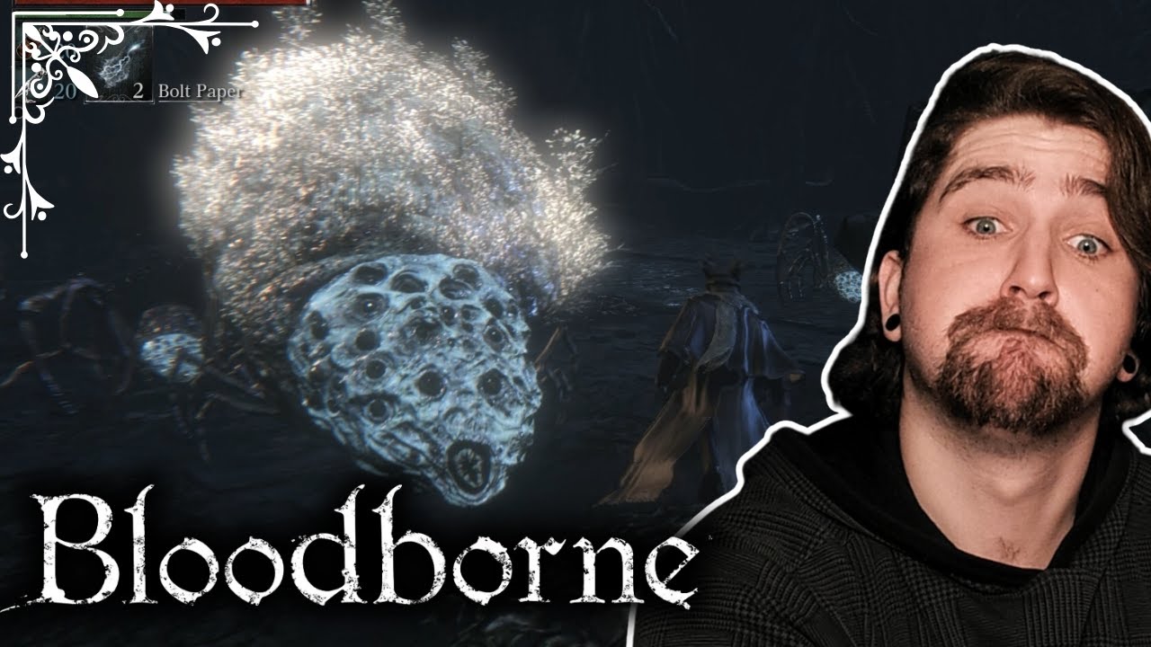 Chalice Rom is not a nice spider - Bloodborne p7