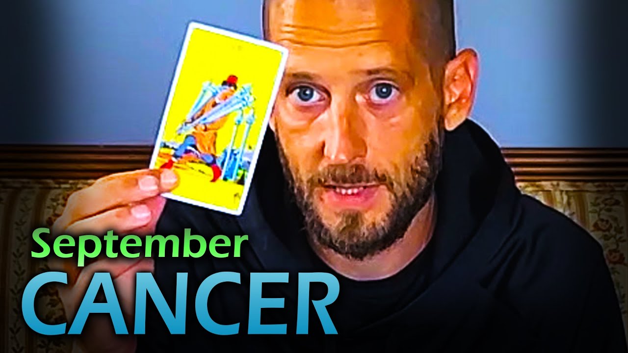 CANCER September 2020 Love Reading - Be CAREFUL When You Decide, Cancer...