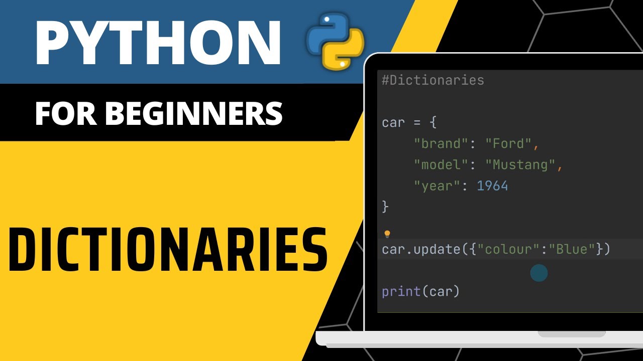 Python For Beginners - Dictionaries Explained