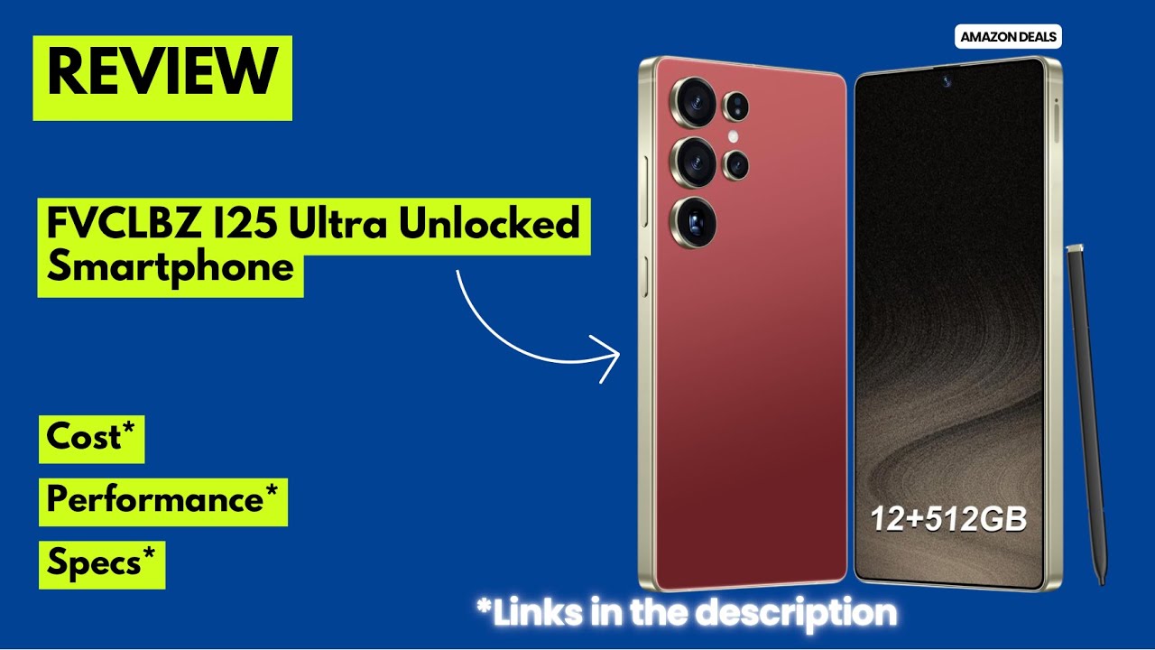 FVCLBZ I25 Ultra Unlocked Smartphone Review  16GB RAM, 512GB Storage, 6.99