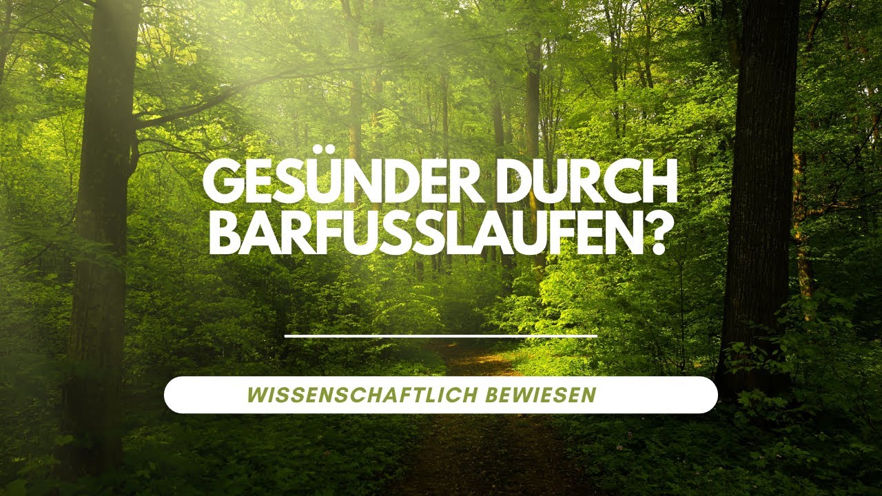 Barfu&szlig;laufen: Das passiert mit deinem K&ouml;rper!