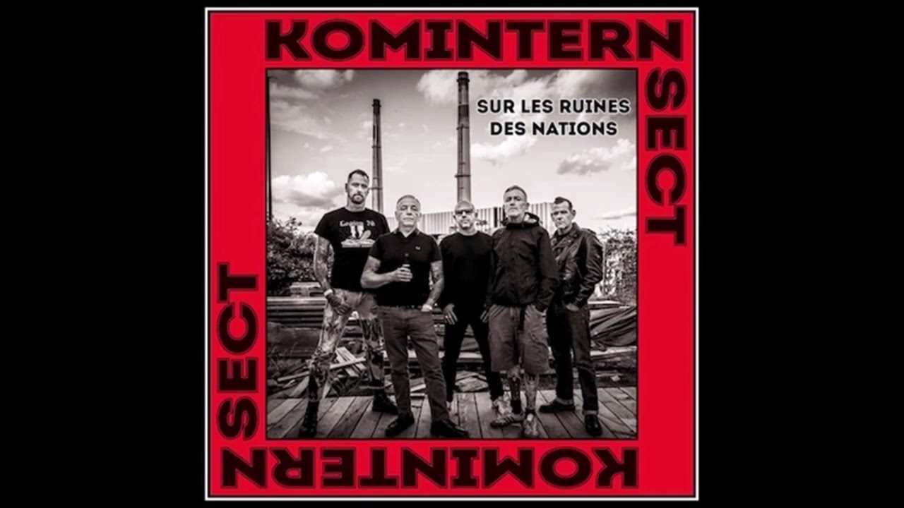 Komintern Sect - Sur Les Ruines Des Nations EP (2024) FULL ALBUM