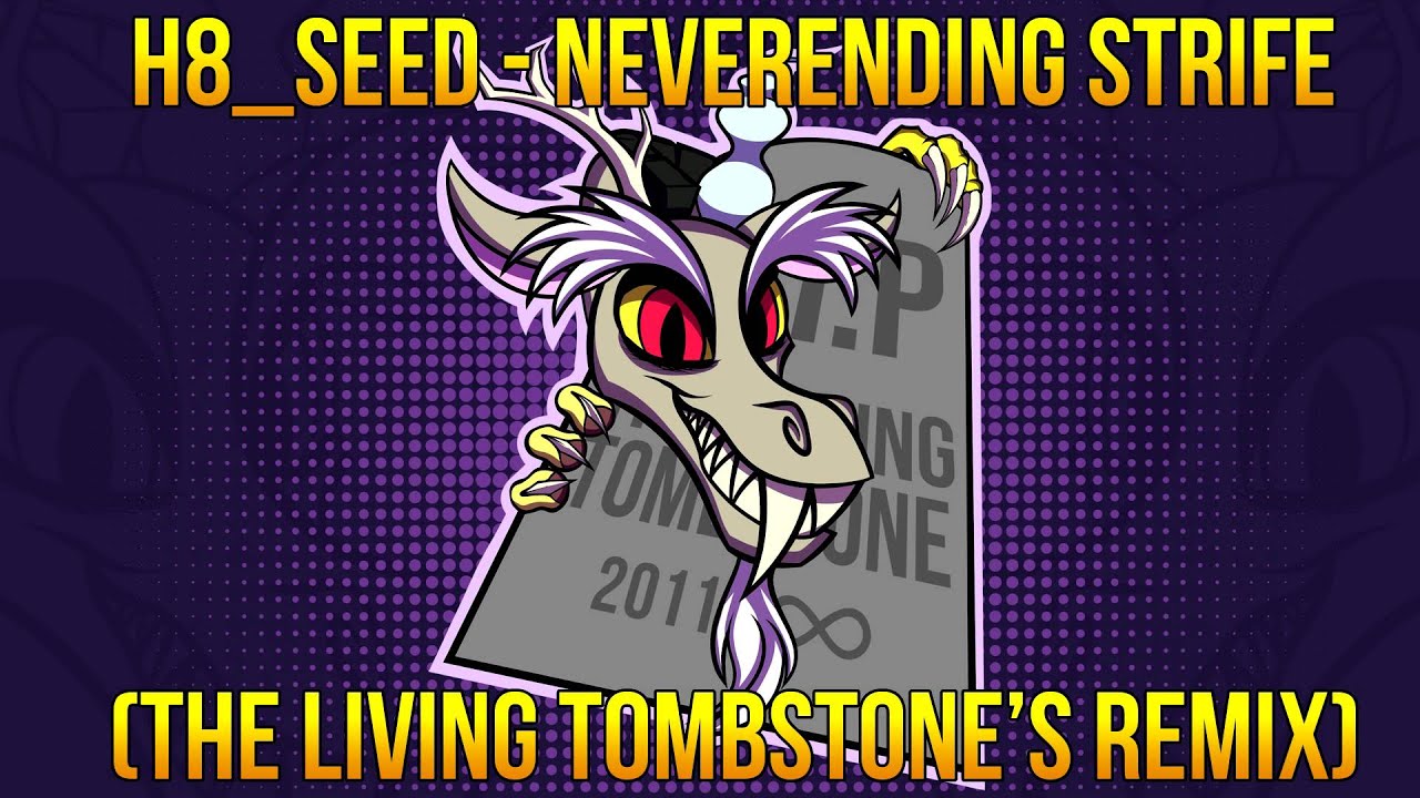 Neverending Strife (Remix) - H8 Seed