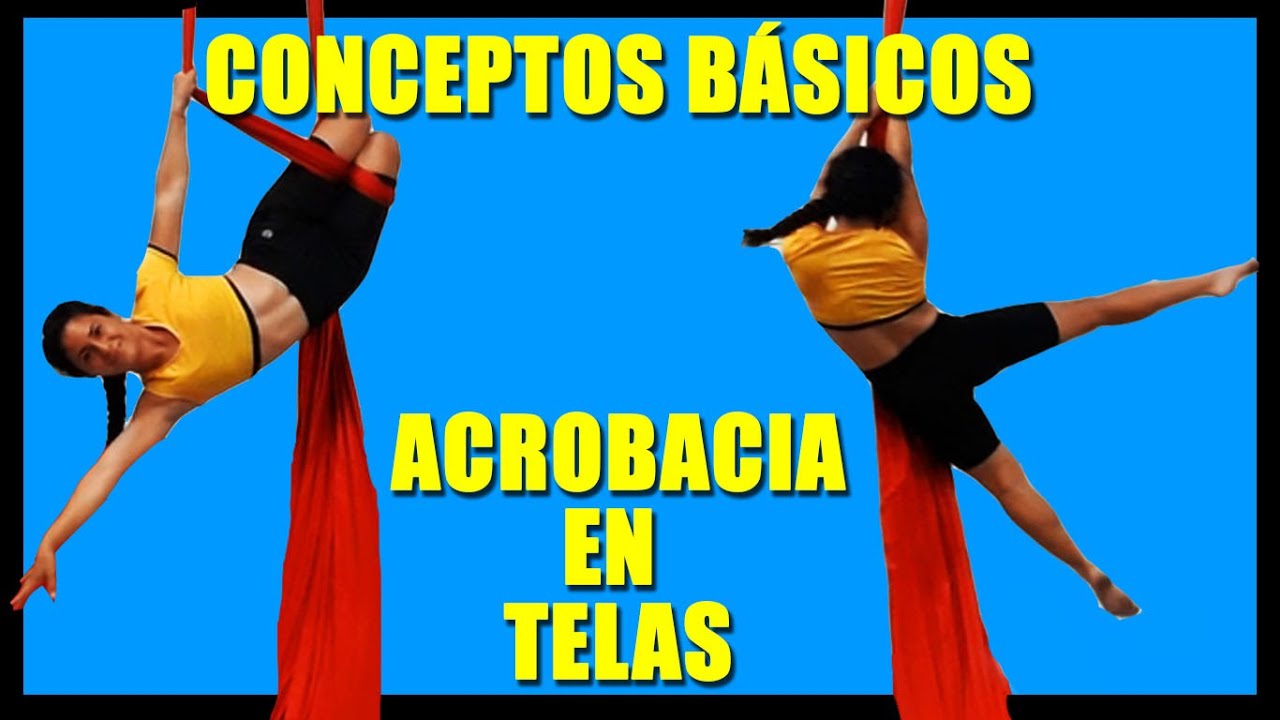 CONCEPTOS BÁSICOS EN ACROBACIA EN TELAS │Aerial Power desde cero#11