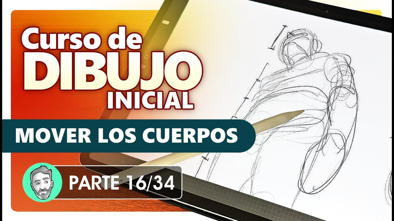 Curso de Dibujo Inicial | 16. Proporciones en movimiento