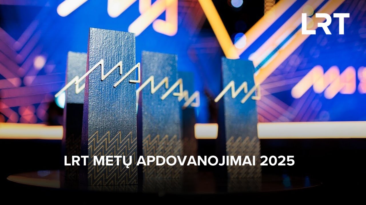 LRT metų apdovanojimai 2025 | 2026-01-10