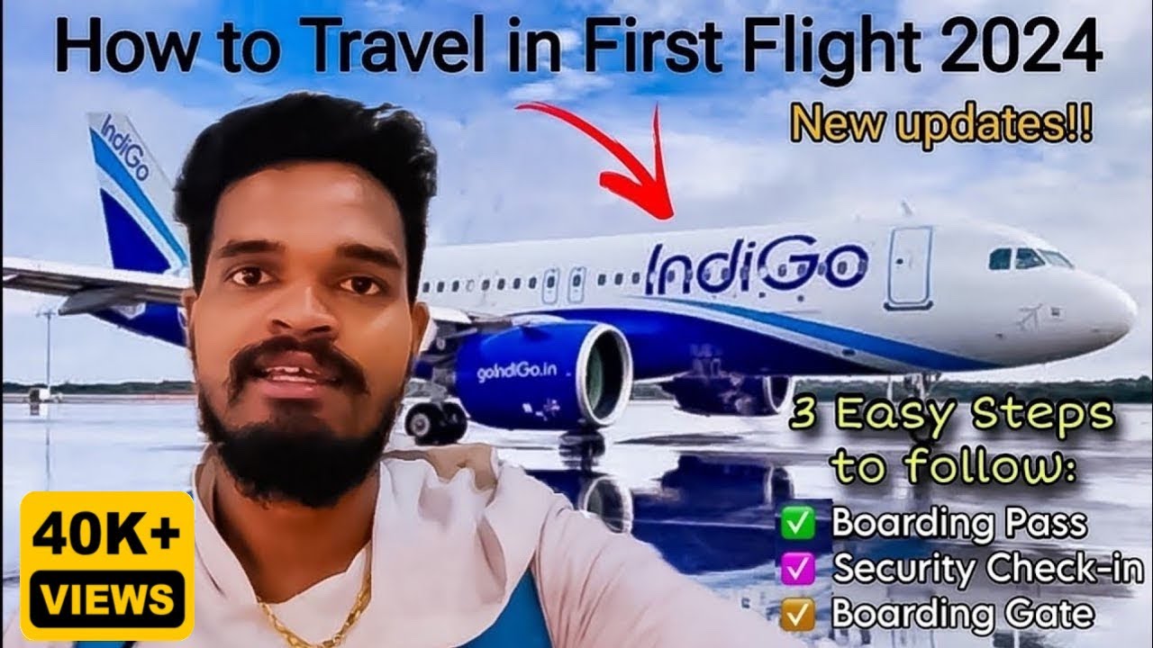 How to travel in Flight 🛫 FIRST TIME 2024 | 3 Easy steps ✅ | Phele bhar Flight se kaise jaye? 😎❤️