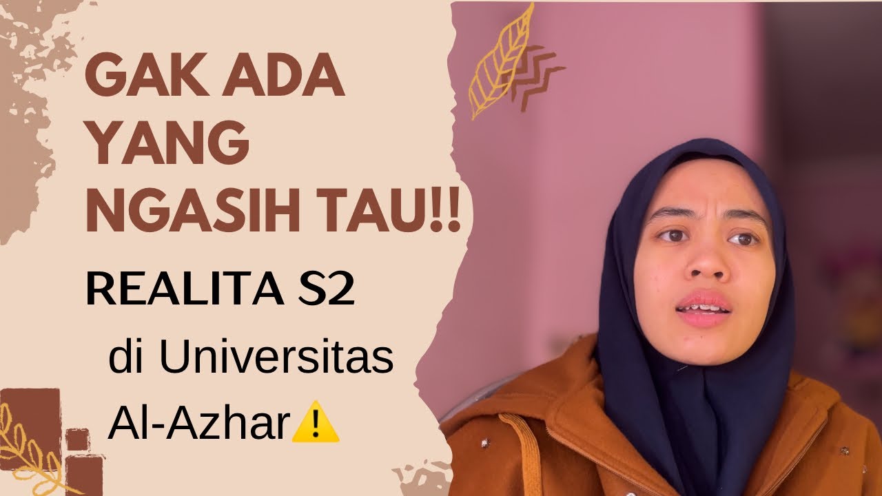 S1 Di Indo Mau Lanjut S2 Di Al-Azhar?!YAKIN?? Harus Tau Hal ini Lebih Dulu ⚠️