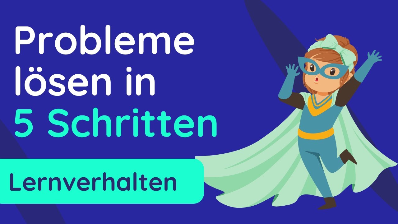 Probleme l&ouml;sen in ⭐️⭐️⭐️ 5 einfachen Schritten