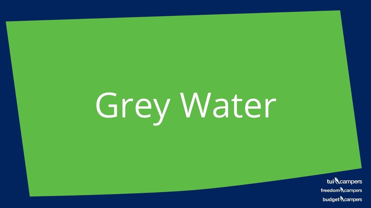 Grey Water