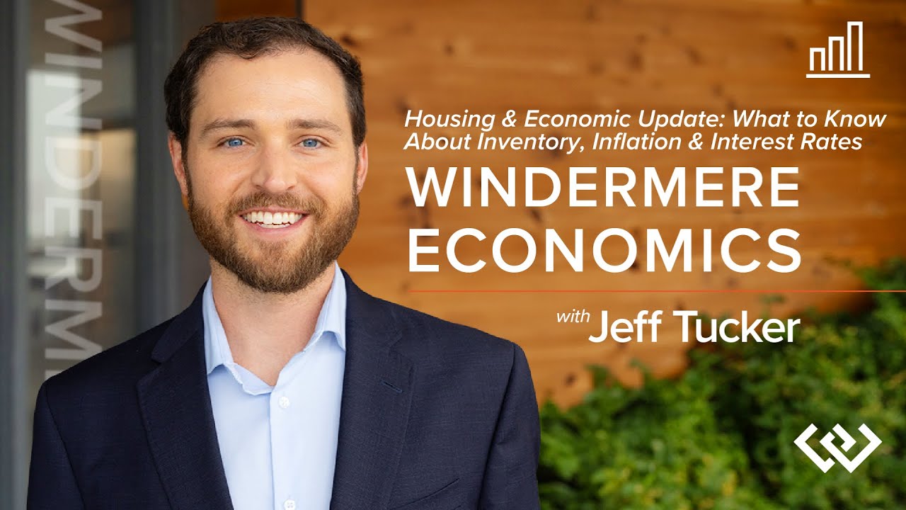 Housing & Economic Update: What to Know About Inventory, Inflation & Interest Rates