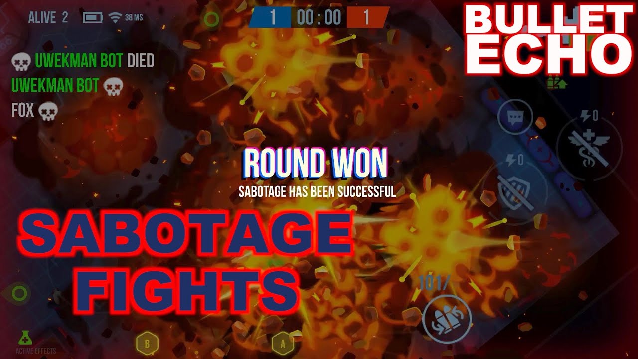 Bullet Echo |  Sabotage Fights | gameplay