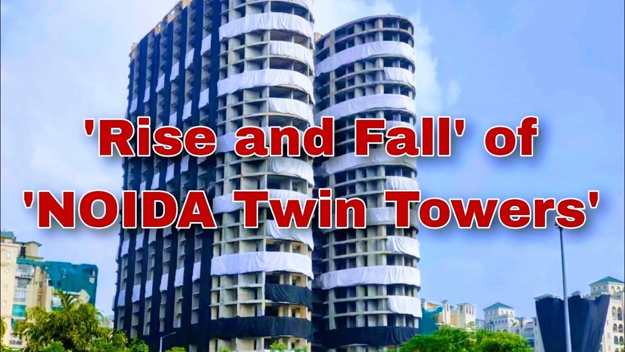 Noida Twin Towers Demolition | Noida Twin Towers Demolished Video | Noida Building Blast